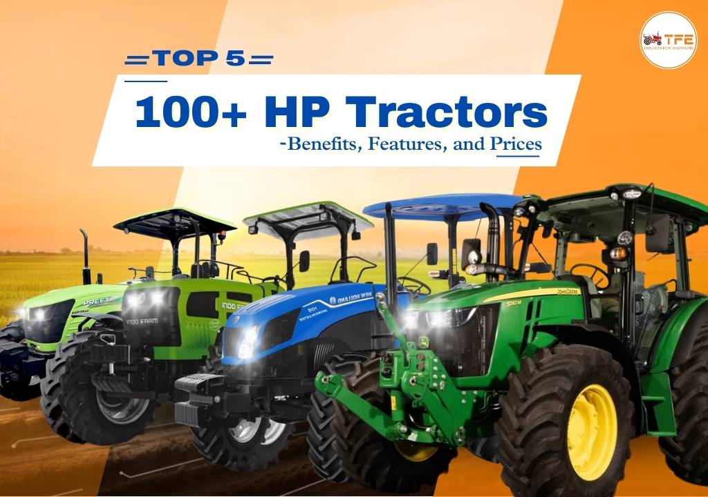 https://tractorforeveryone.com/uploads/blog/1743419936_Top_5_100+_HP_Tractors_in_India_–_Best_Powerful_Tractors_for_Farming.jpg