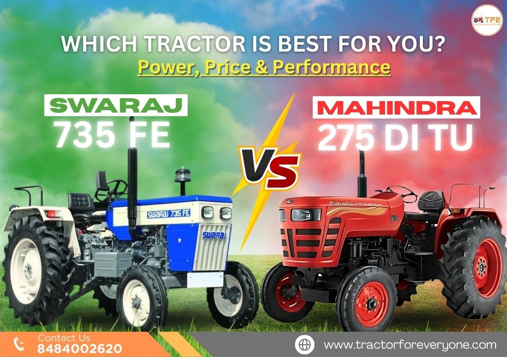 https://tractorforeveryone.com/uploads/blog/1747824597_Mahindra_275_DI_TU_vs_Swaraj_735_FE_Comparison_.jpg