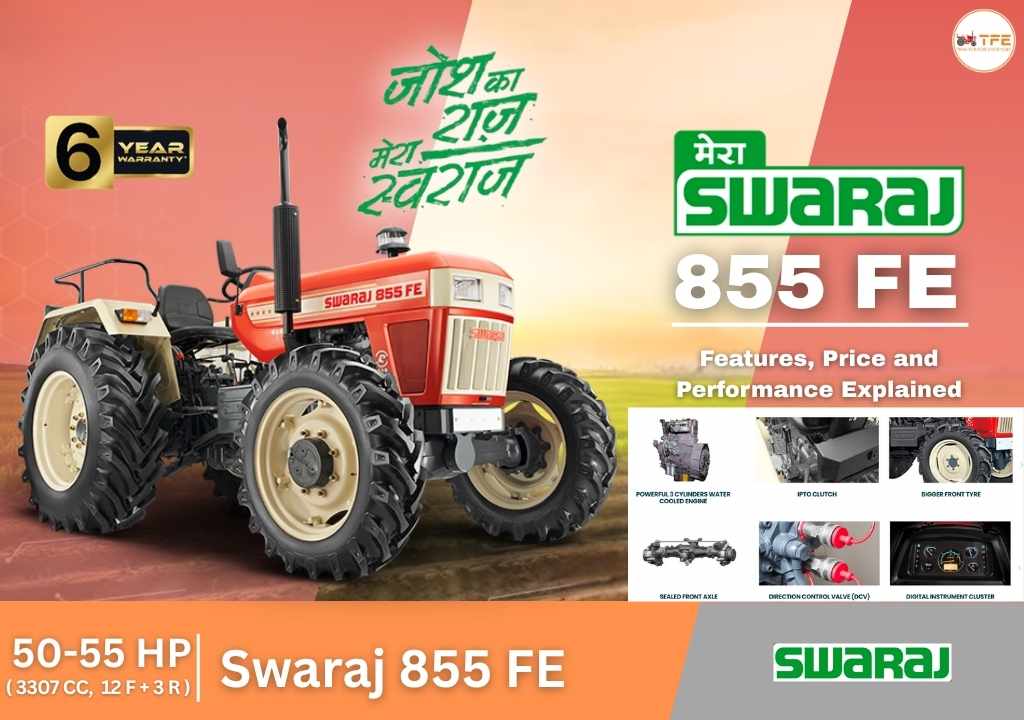 Swaraj 855 FE Tractor Review 2025 Features, Price and Performance Explained